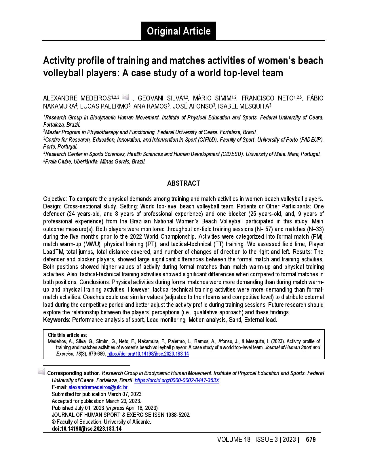Activity profile of training and matches activities of women’s beach volleyball players: A case study of a world top-level team