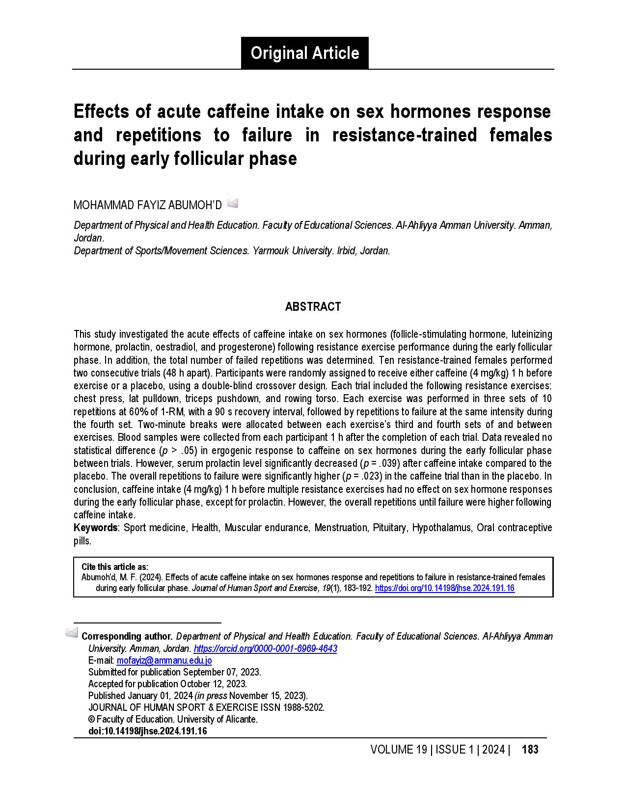 Effects of acute caffeine intake on sex hormones response and repetitions to failure in resistance-trained females during early follicular phase